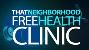 That Neighborhood Free Health Clinic